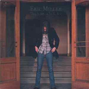 Download Eric Miller - There Is Nothing For You Here
