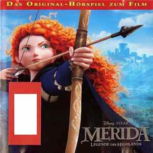Download Various - Merida (Legende Der Highlands) - Das Original-Hörspiel Zum Film