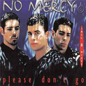 Download No Mercy - Please Don't Go