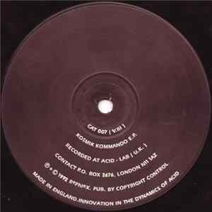 Download The Kosmik Kommando - Kosmik Kommando E.P.