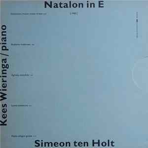 Download Simeon Ten Holt, Kees Wieringa - Natalon In E/ Cyclus Aan De Waanzin