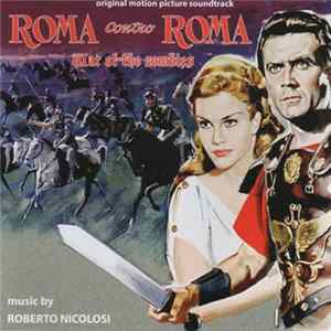 Download Roberto Nicolosi - Roma Contro Roma (War Of The Zombies) (Original Motion Picture Soundtrack)