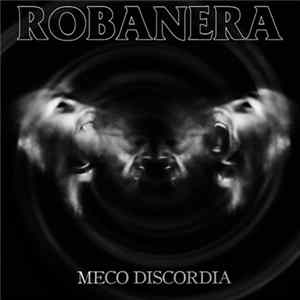 Download Robanera - Meco Discordia
