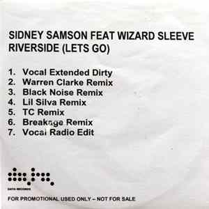 Download Sidney Samson Feat. Wizard Sleeve - Riverside (Let's Go)