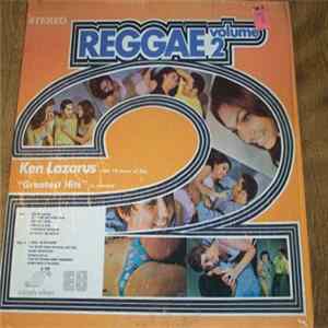 Download Ken Lazarus - Reggae Greatest Hits Vol. 2