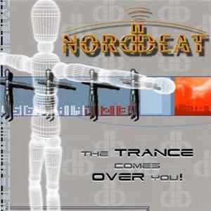 Download Nordbeat - The Trance Comes Over You!