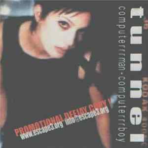 Download Tunnel - Computerrrman - Computerrrboy