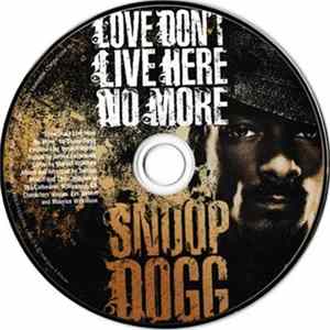 Download Snoop Dogg - Love Don't Live Here No More