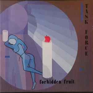 Download Task Force - Forbidden Fruit