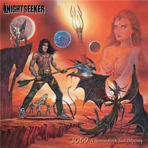 Download Nightseeker - 3069: A Space-Rock Sex Odyssey
