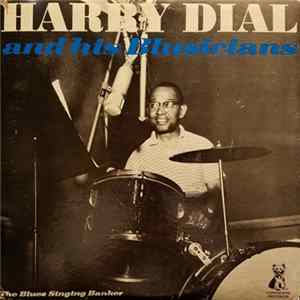Download Harry Dial And His Blusicians - The Blues Singing Banker