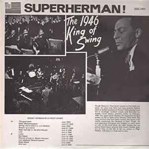 Download Woody Herman And His Orchestra - SUPERHERMAN! The 1946 King of Swing
