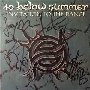 Download 40 Below Summer - Invitation To The Dance