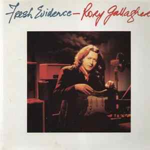 Download Rory Gallagher - Fresh Evidence