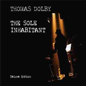 Download Thomas Dolby - The Sole Inhabitant (Deluxe Edition)