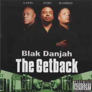 Download Blak Danjah - The Getback