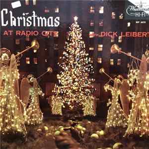 Download Dick Leibert - Christmas At Radio City