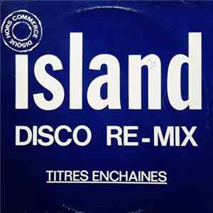 Download Various - Island Disco Re-Mix