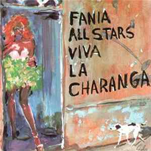 Download Fania All Stars - Viva La Charanga