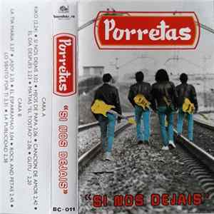 Download Porretas - Si Nos Dejais