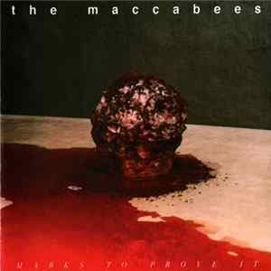 Download The Maccabees - Marks To Prove It