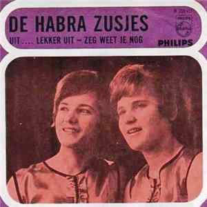 Download De Habra Zusjes - Uit….lekker Uit