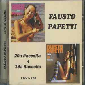 Download Fausto Papetti - 20ª Raccolta + 19ª Raccolta