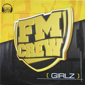 Download FM Crew - Girlz