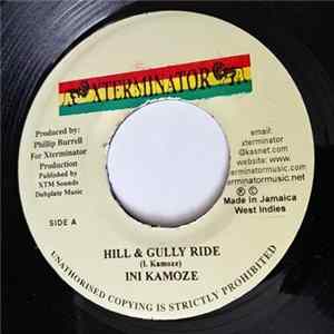 Download Ini Kamoze - Hill & Gully Ride