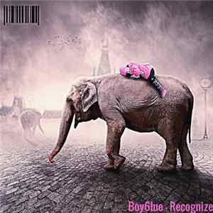 Download Boy6lue - Recognize