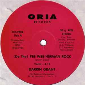 Download Darrin Grant - (Do The) Pee Wee Herman Rock