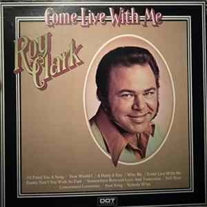 Download Roy Clark - Come Live With Me