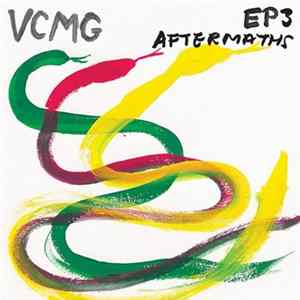Download VCMG - EP3 / Aftermaths