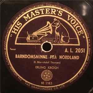 Download Erling Krogh - Barndomsminne Fra Nordland / Når Fjordene Blåner