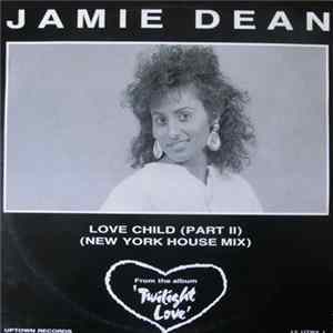 Download Jamie Dean - Love Child (Part II)