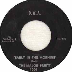 Download The Major Pruitt - Early In The Morning
