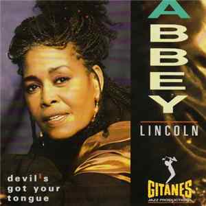 Download Abbey Lincoln - Devil's Got Your Tongue