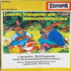 Download Heikedine Körting - Langohr, Schlappohr Und Stummelschwänzchen. Eine Hasengeschichte Von Heikedine Körting