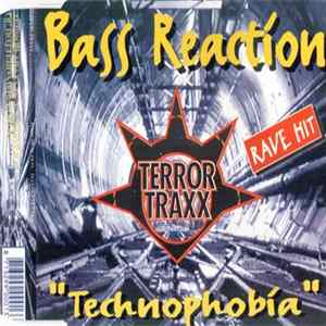 Download Bass Reaction - Technophobia