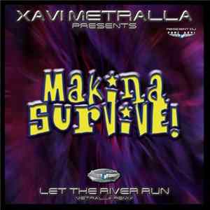 Download Xavi Metralla - Makina Survive!