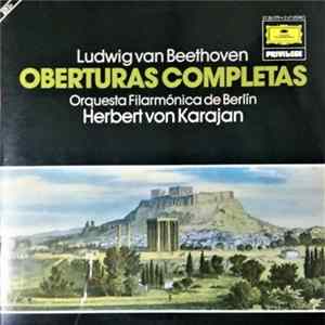 Download Ludwig van Beethoven / Orquesta Filarmónica de Berlín, Herbert von Karajan - Oberturas Completas