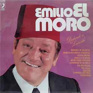 Download Emilio "El Moro" - Dedicado A "Lucecita"