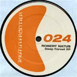 Download Robert Natus - Deep Forest EP