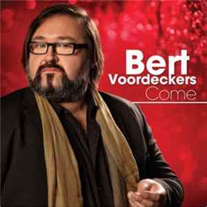 Download Bert Voordeckers - Come