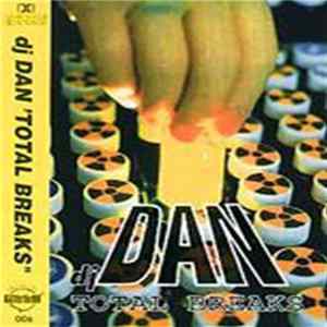 Download DJ Dan - Total Breaks
