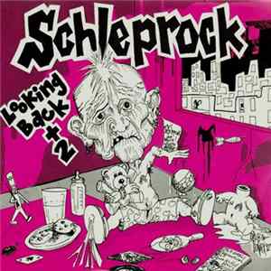 Download Schleprock - Looking Back + 2