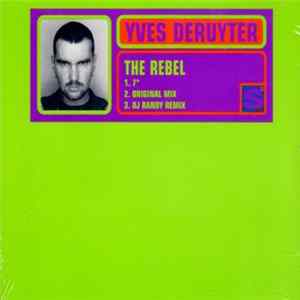 Download Yves Deruyter - The Rebel