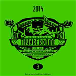 Download Various - Thunderdome 2014 - The Golden Series 3