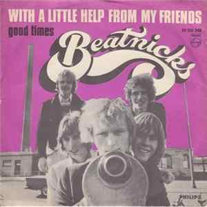 Download Beatnicks - With A Little Help From My Friends / Good Times
