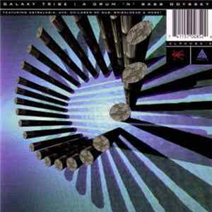 Download Various - Galaxy Tribe: A Drum 'n' Bass Odyssey